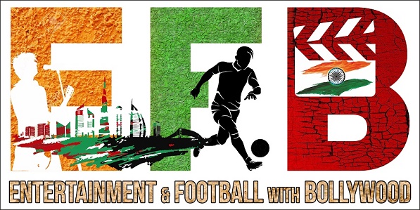 Entertainment & Football with Bollywood